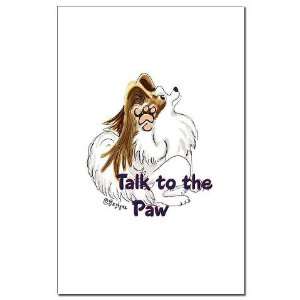  Talk to the Paw Pets Mini Poster Print by  Patio 