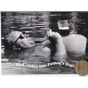  Greeting Cards   Fathers Day   Dad Relax This Fathers 