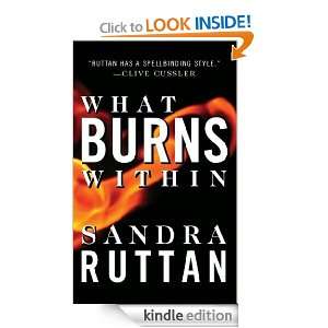 What Burns Within (Nolan, Hart and Tain) Sandra Ruttan  