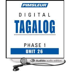  Tagalog Phase 1, Unit 26 Learn to Speak and Understand Tagalog 