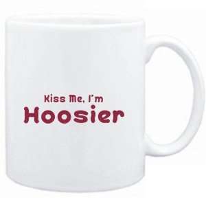  Mug White  KISS ME, I AM Hoosier  Usa States Sports 