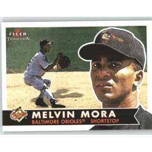  2001 Fleer Tradition #322 Melvin Mora   Baltimore Orioles 