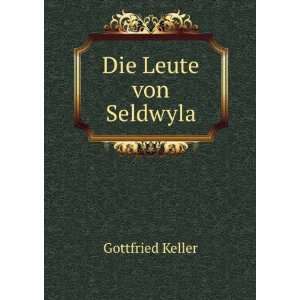  Die Leute von Seldwyla Gottfried Keller Books