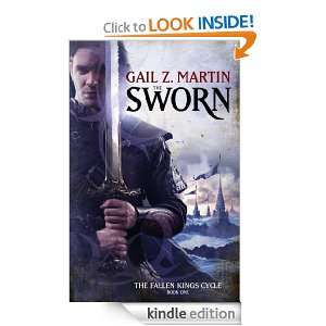 The Sworn (Fallen Kings Cycle) Gail Z. Martin  Kindle 