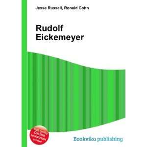 Rudolf Eickemeyer Ronald Cohn Jesse Russell Books
