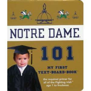  Notre Dame Fighting Irish 101   My First Book