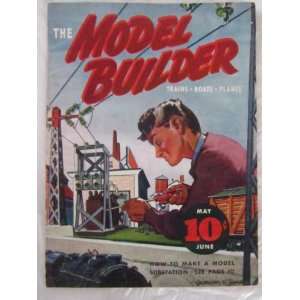  The Model Builder 1937 May  June Issue Gordon C Ross Print 