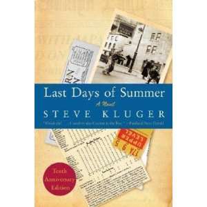    Last Days of Summer [LAST DAYS OF SUMM 10TH ANNIV/E]  N/A  Books