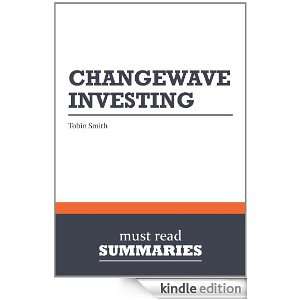 Summary ChangeWave Investing   Tobin Smith Must Read Summaries 