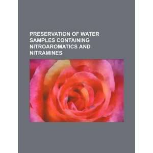   nitroaromatics and nitramines (9781234247508) U.S. Government Books