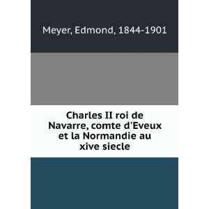   Eveux et la Normandie au xive siecle Edmond, 1844 1901 Meyer Books
