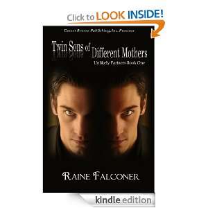 Unlikely Partners Book One Twin Sons of Different Mothers Raine 