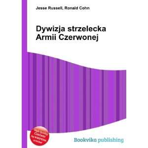  Dywizja strzelecka Armii Czerwonej Ronald Cohn Jesse 