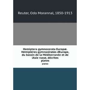   russe, dÃ©crites. plates Odo Morannal, 1850 1913 Reuter Books