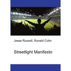 Streetlight Manifesto Ronald Cohn Jesse Russell  Books