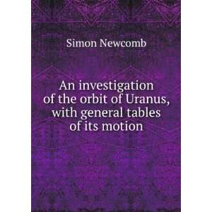  An investigation of the orbit of Neptune, with general 