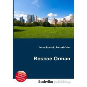  Roscoe Orman Ronald Cohn Jesse Russell Books