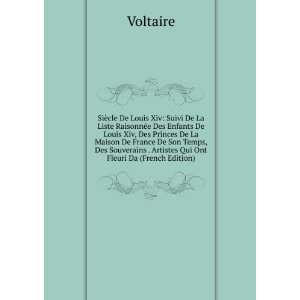  . Artistes Qui Ont Fleuri Da (French Edition) Voltaire Books