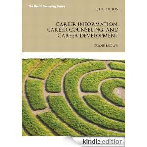 Career Information, Career Counseling, and Career Development (Merrill 