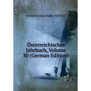  Ã sterreichisches Jahrbuch, Volume 30 (German Edition 