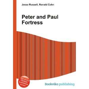  Peter and Paul Fortress Ronald Cohn Jesse Russell Books