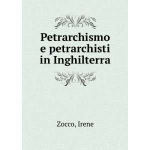   petrarchisti in Inghilterra Irene Zocco  Books