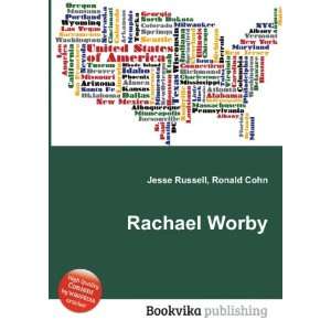  Rachael Worby Ronald Cohn Jesse Russell Books