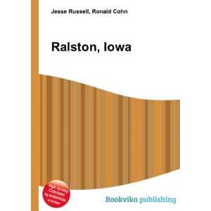  Ralston, Iowa Ronald Cohn Jesse Russell Books