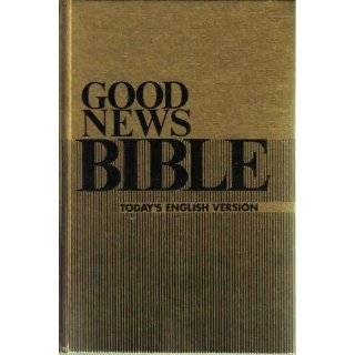    Good News Bible the Bible in Todays English Version