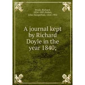   ; Richard, 1824 1883,Pollen, John Hungerford, 1820 1902 Doyle Books