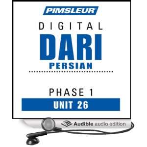 Dari Persian Phase 1, Unit 26 Learn to Speak and Understand Dari with 