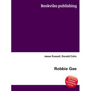  Robbie Gee Ronald Cohn Jesse Russell Books