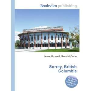  Surrey, British Columbia Ronald Cohn Jesse Russell Books