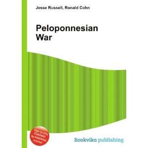  Peloponnesian War Ronald Cohn Jesse Russell Books