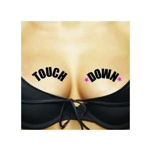   Temporary Tattoos For Your Ta Tas, Touch Down / Lucky You Beauty