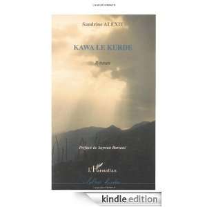   kurdes) (French Edition) Sandrine Alexie  Kindle Store