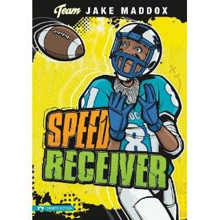 Speed Receiver (Team Jake Maddox) by Jake Maddox and Sean Tiffany (Aug 
