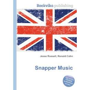  Snapper Music Ronald Cohn Jesse Russell Books