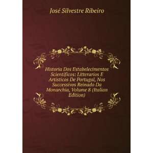  Italian Edition) JosÃ© Silvestre Ribeiro  Books