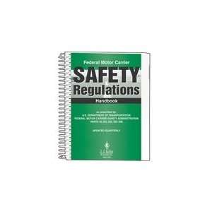  Federal Motor Carrier Safety Regulations (FMCSR) Handbook 