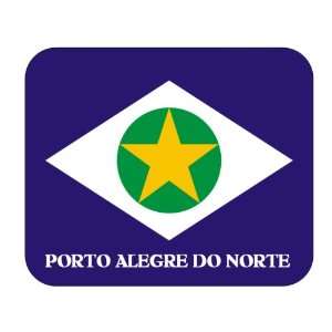   State   Mato Grosso, Porto Alegre do Norte Mouse Pad 