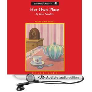   Own Place (Audible Audio Edition) Dori Sanders, Kim Staunton Books