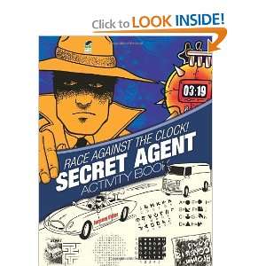  Race Against the Clock Secret Agent Activity Book (Dover 