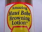 Maui Babe 8 oz Browning Lotion Amazing FRESH Hawaii Direct Tanning 