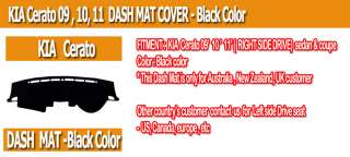 KIA Cerato 09 , 10, 11 DASH MAT COVER   Black Color  