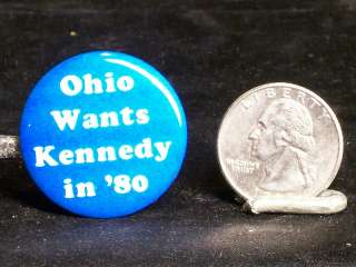 Original Vintage 1980 Ohio Wants Ted Kennedy Campaign Pinback Button 