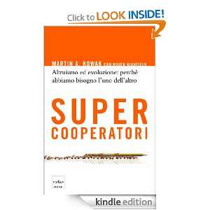 Supercooperatori (Italian Edition) Martin Nowak  Kindle 