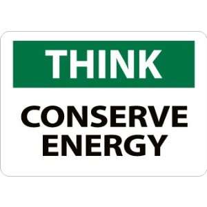  SIGNS CONSERVE ENERGY