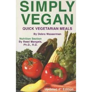   Vegan Quick Vegetarian Meals [Paperback] Debra Wasserman Books