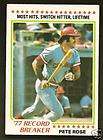 1978 TOPPS PETE ROSE CARD 77 RECORD BREAKER #5 REDS  